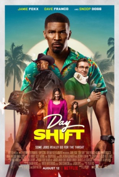 poster Day Shift&nbsp;&nbsp;(2022)