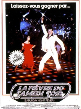 poster La Fièvre du samedi soir&nbsp;&nbsp;(1977)