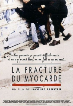 poster La fracture du myocarde&nbsp;&nbsp;(1990)