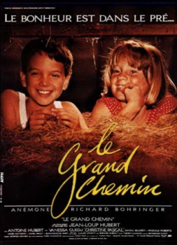 poster Le Grand Chemin&nbsp;&nbsp;(1987)