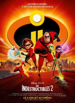poster Les Indestructibles 2&nbsp;&nbsp;(2018)