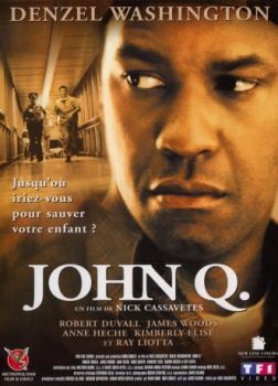 poster John Q&nbsp;&nbsp;(2002)