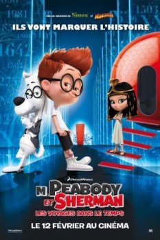 poster M. Peabody et Sherman: Les voyages dans le temps&nbsp;&nbsp;(2014)