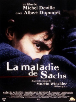poster La maladie de Sachs&nbsp;&nbsp;(1999)