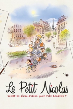 poster Le petit Nicolas: Qu'est-ce qu'on attend pour être heureux?&nbsp;&nbsp;(2022)