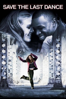 poster Save the Last Dance&nbsp;&nbsp;(2001)