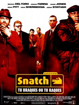 poster Snatch - Tu braques ou tu raques&nbsp;&nbsp;(2000)