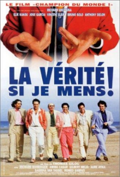 poster La vérité si je mens!&nbsp;&nbsp;(1997)