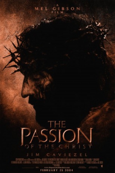 poster La Passion du Christ&nbsp;&nbsp;(2004)