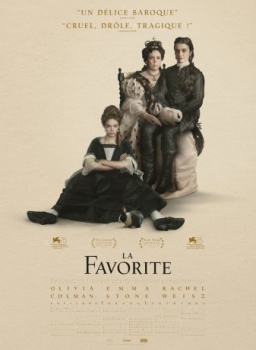 poster La Favorite&nbsp;&nbsp;(2018)